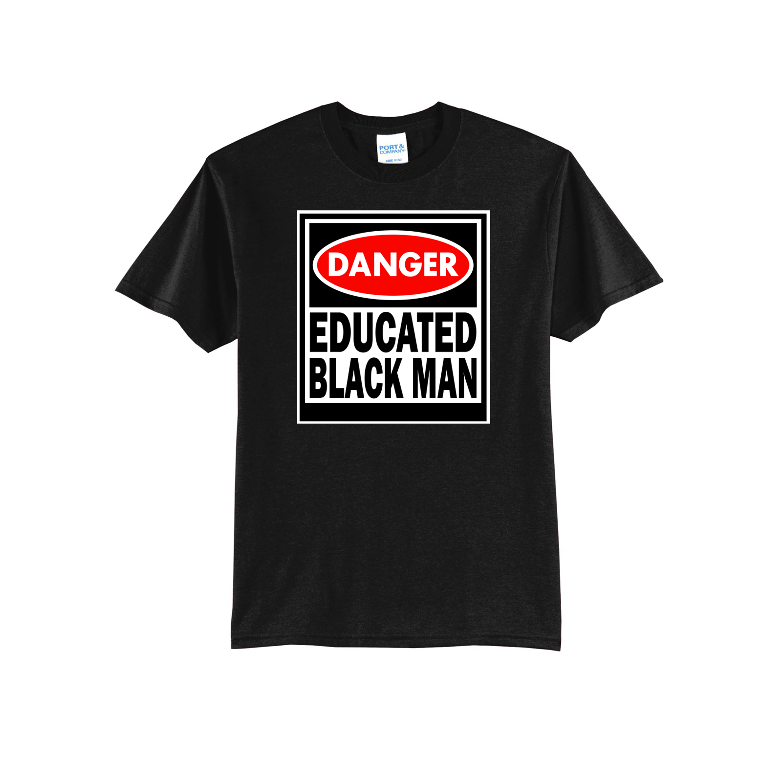'Danger Educated Black Man' Short Sleeve Tee