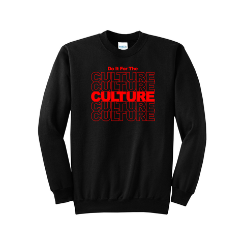'Do It For The Culture' Long Sleeve Crewneck