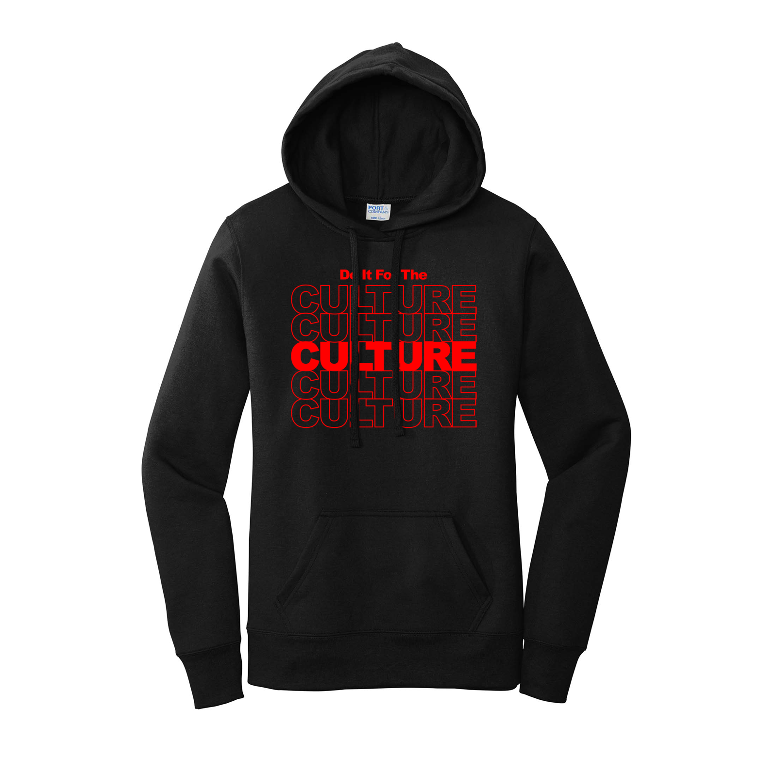 'Do It For The Culture' Women's Hoodie