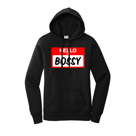 'Hello I'm Bossy' Women's Hoodie