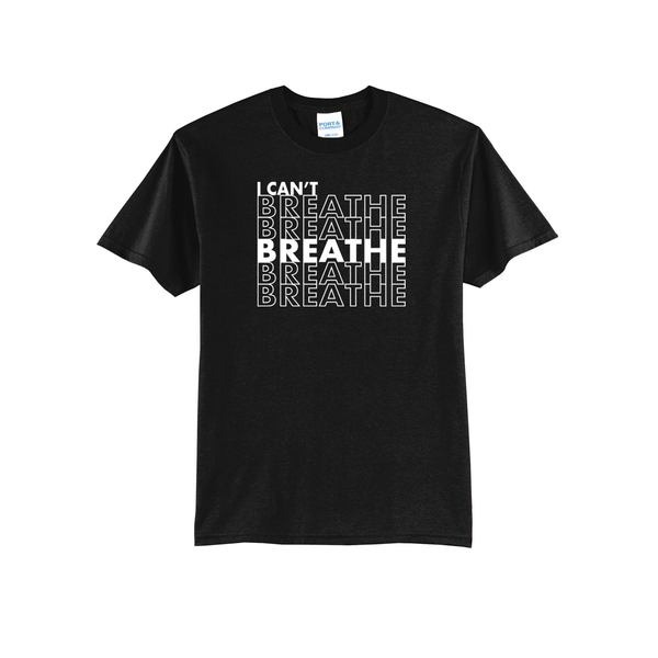 'I Can't Breathe Repeat' Short Sleeve Tee