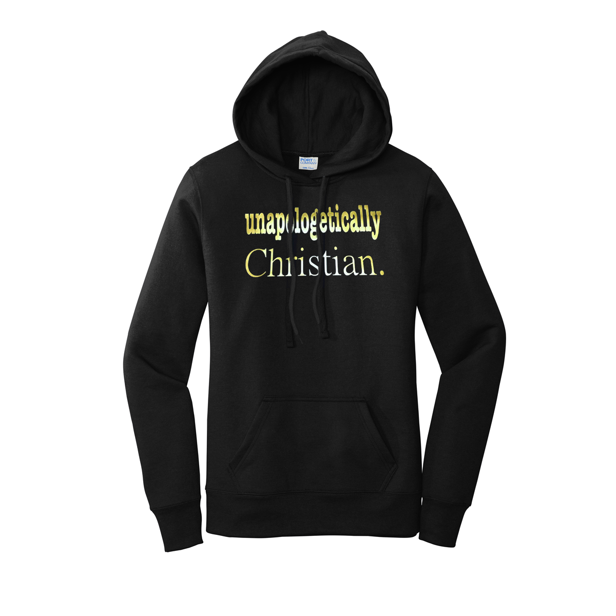 'Unapologetically Christian' Women's Hoodie