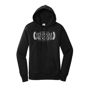 'Without Struggle' Women's Hoodie