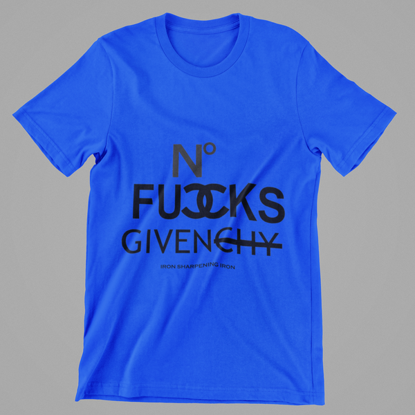 'N0 FUCCS GIVEN' T-shirt